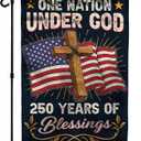 2 x 250th Anniversary America USA Garden Flag for Outside, One Nation Under God 250 Years of Blessings 1776-2026 Cross Double-Sided Waterproof Yard Flag 12x18 Inch for 4th of July Memorial Day Decor