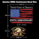 3 x 2 Pcs 250th Anniversary Decal The Independence of USA Sticker 1776-2026 Flag Decal United States Patriotic Vinyl Bumper Sticker Merchandise