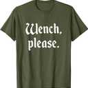 Funny Renaissance Fair Wench Please Ren Faire Medieval T-Shirt 2 Pack Large and XL