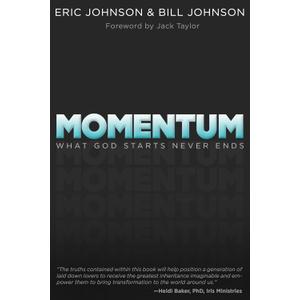 Momentum: What God Starts, Never Ends