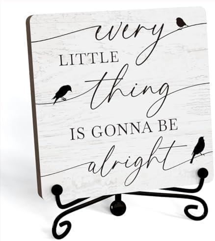 Farmhouse Desk Decor, Every Little Thing Is Gonna Be Alright Birds Sign, Desk Decorations For Office Home Living Room Bathroom, Shelf Decor, Inspirational Gifts, Wooden Plaque With Stand (B08)