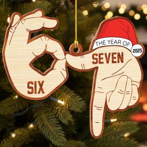 2 x 67 Christmas Ornament - Funny Six Seven Ornaments 2025-67 Meme Wood Hanging Decor for Tree - Gen Z, Gen Alpha Slang Meme Decor Trendy for Teens, Kids, Adults - Funny White Elephant Gifts - 6 7 Gifts