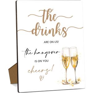 The Drinks Are On Us Wooden Sign with Stand, 8 x 11 Inch Table Sign For Reception, Wedding/Bridal Shower Table Decor Supplies, Wedding Party Decorations