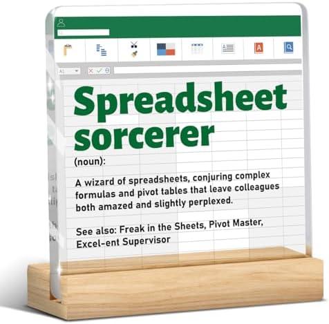 Funny Gift for Spreadsheet Accountant Data Analyst Marketing Specialist, Spreadsheet Sorcerer Definition Clear Acrylic Sign Desk Decor for Coworker Colleague Employee Accountant Finance Analyst