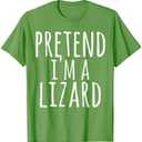 Funny Easy Lazy Halloween Pretend I'm A Lizard Costume Gift T-Shirt XL