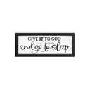Give It to God and Go to Sleep Sign - Above Bed Wall Decor, 40'' x 12'' Large Farmhouse Bedroom Decor, Wood Guest Room Decor, Framed Wall Art, Rustic Master Bedroom Essentials (Black)