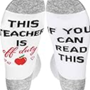Best Teacher Ever Socks “This Teacher Is Off Duty” Sole Women's One Size 6 - 11 (Pack Of 4Pairs)
