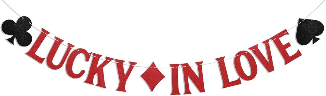 Lucky in Love Banner - Las Vegas Bridal Shower Decor, Casino Theme Blackjack Game Night Wedding Engagement Bachelorette Party Decorations Red Glitter