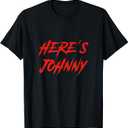 Here's Johnny Halloween Retro Black T-Shirt, Unisex-Adults, Small, Short Sleeve, Black  