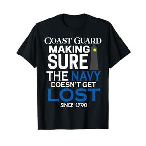 Coast Guard Making Sure Navy Doesn't Get Lost Men Kids Gifts T-Shirt M