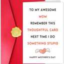 2 x Funny Mother's Day Card, Remember This Thoughtful Card Next Time I Do Something Stupid, Sarcastic Greeting for Awesome Mom