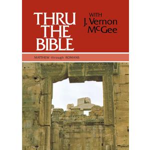 Thru the Bible Vol. 4: Matthew through Romans: Simple Teaching of the Whole Bible (4)