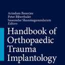 Handbook of Orthopaedic Trauma Implantology