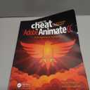 How to Cheat in Adobe Animate CC: The art of design and animation