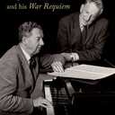 The Tenderness of Silent Minds: Benjamin Britten and his War Requiem