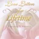 Love Letters of a Lifetime: Romance in America