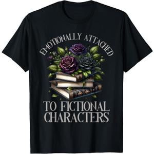 Romance Book Shirt Emotionally Attached Fictional Characters T-Shirt, XL