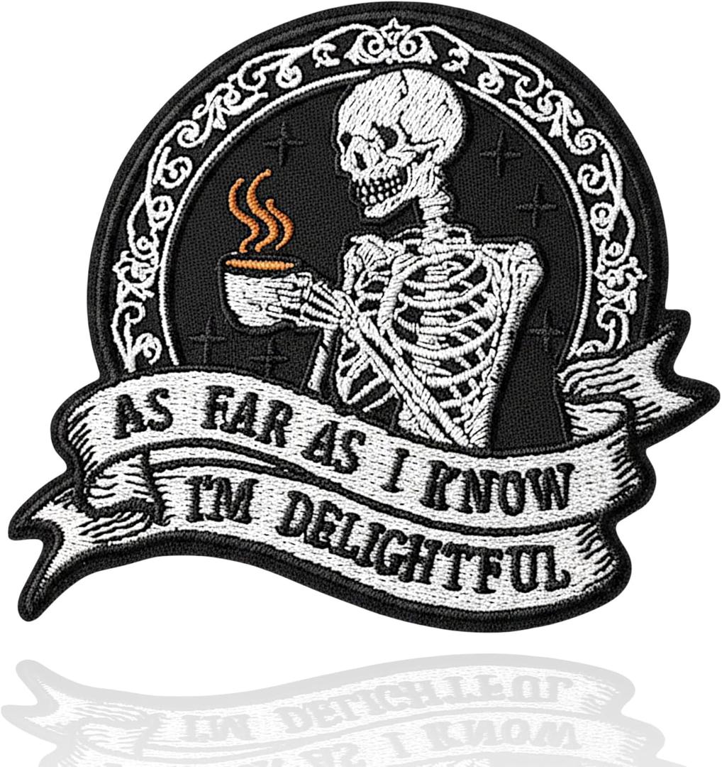 As Far As I Know I'm Delightful Embroidered Applique Emblem Patch 3.5", Sew On Iron On Funny Skeleton Embroidery Patches, Sew On Iron On Funny Skeleton Embroidery Patches