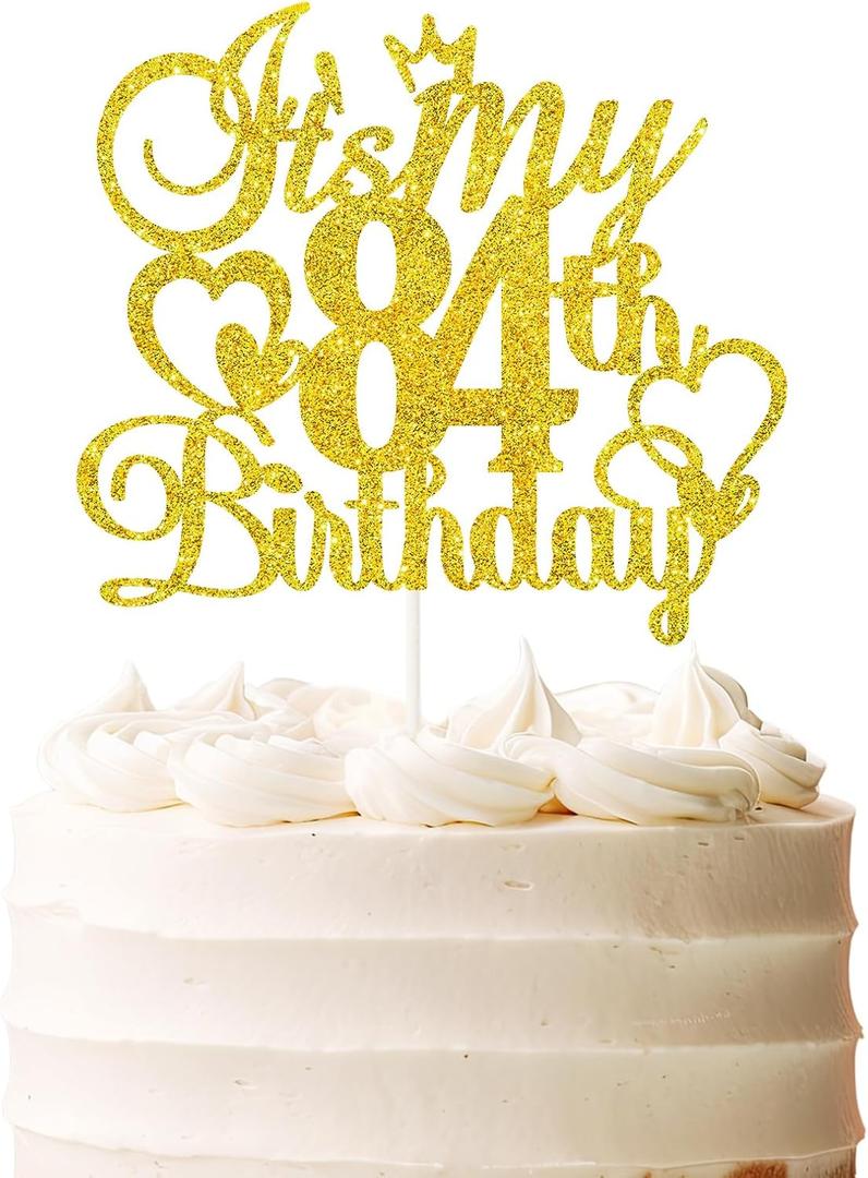It's My 84th Birthday Cake Topper - Gold Glitter Happy 84th Birthday Cake Decor - 84 and Fabulous,Cheers to 84 Years Old Birthday Party Supplies