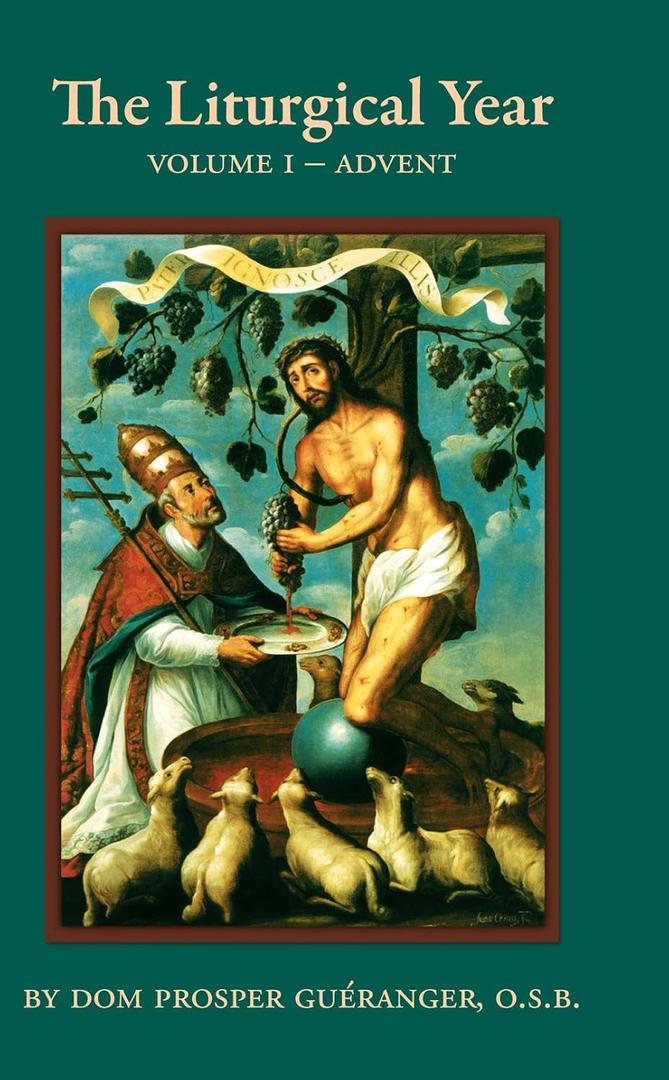 The Liturgical Year - 15 Vol. set - Complete unexpurgated text (Paperback)