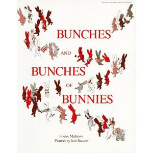 Bunches and Bunches of Bunnies Paperback – January 1, 1990
by Louise Mathews (Author), Jeni Bassett (Illustrator)