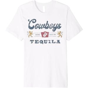 Cowboys and Tequila Premium T-Shirt XL