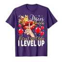Pisces Queen I Don't Get Older I Level Up Birthday Queen T-Shirt 2X