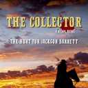 The Collector: The Hunt for Jackson Barrett, Book