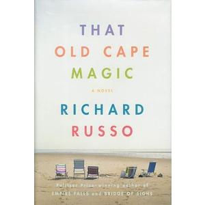 That Old Cape Magic
by Richard Russo (Author)  Format: Hardcover