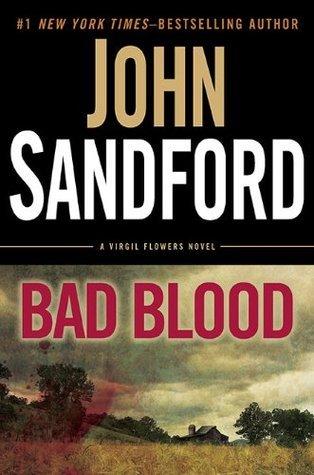 John Sandford
Bad Blood (A Virgil Flowers Novel) by John Sandford