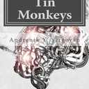 Tin Monkeys