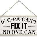 Pack of 2, If G-pa Can't Fix lt No One Can Decor Sign, Father's Day Gift Garage Wall Decor, Rustic Hanging Wood Plaque Tool Room Door Hanger Sign 12x6 inch