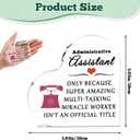 Administrative Assistant Gifts Acrylic Plaque Appreciation Gifts for Secretaries Coworkers Admin Professional Day Office Receptionist Secretary Desk Accessories New Assistant Principal Thank You Gift