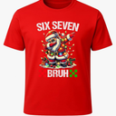 Six Seven Bruh 67 Dabbing Santa - 6 7 Christmas Meme Toddler T-Shirt size XS