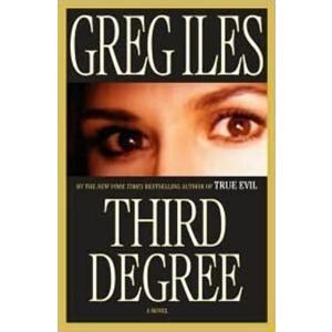 Third Degree: A Novel