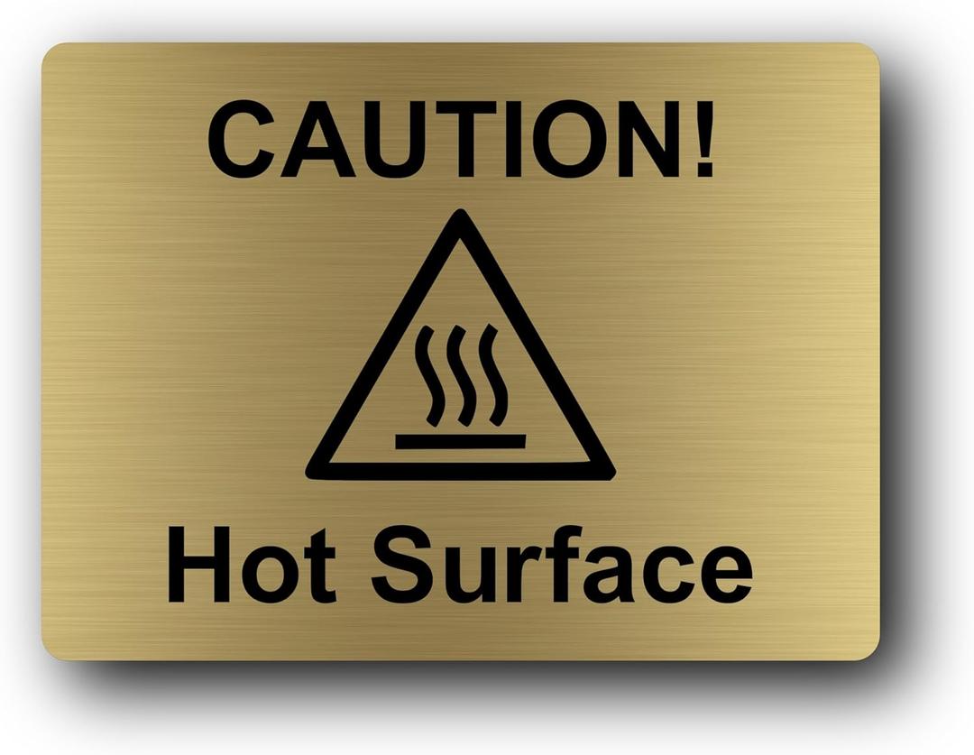 Metallic Gold "Caution Hot Surface" Sign: UV Printed Aluminum