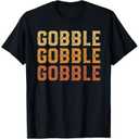 Thanksgiving Turkey Fun Gobble Gobble Gobble Men Boys T-Shirt M