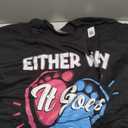 Either Way It Goes I'm The Dad Father Gender Reveal T-Shirt 2XL