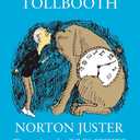 The Phantom Tollbooth[PHANTOM TOLLBOOTH 35/E][Hardcover]