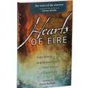 Hearts Of Fire: Eight Women In The Underground Church And Their Stories Of Costly Faith, Paperback