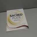 The Sacred Plate: Recipes for Abundant Living