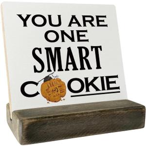 Funny Graduation Wood Plaque, You Are One Smart Cookie, Plaque with Wooden Stand, Funny Graduation Wood Sign Gift, Graduation Class of 2023 Gift, Gift for Daughter, Graduation, Best Friends, Family (Graduation-56 01)