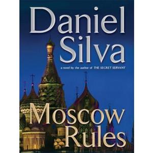 Moscow Rules (Gabriel Allon, 8)