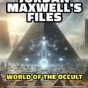 JORDAN MAXWELL'S FILES: WORLD OF THE OCCULT & THE NEW WORLD ORDER