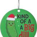 3 x Funny Ornaments Kind of a Big Dill Novelty for Coworkers, White Elephant