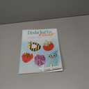 Dishcloths to Crochet: Fun Designs to Brighten Your Kitchen! (Dover Crafts: Crochet)
