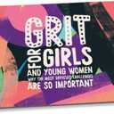 Papersalt Grit for Girls - Empowerment Book for Tweens, Teens and Young Women