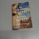 The Personal History of Rachel Dupree: A Novel