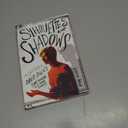 Silhouettes and Shadows
