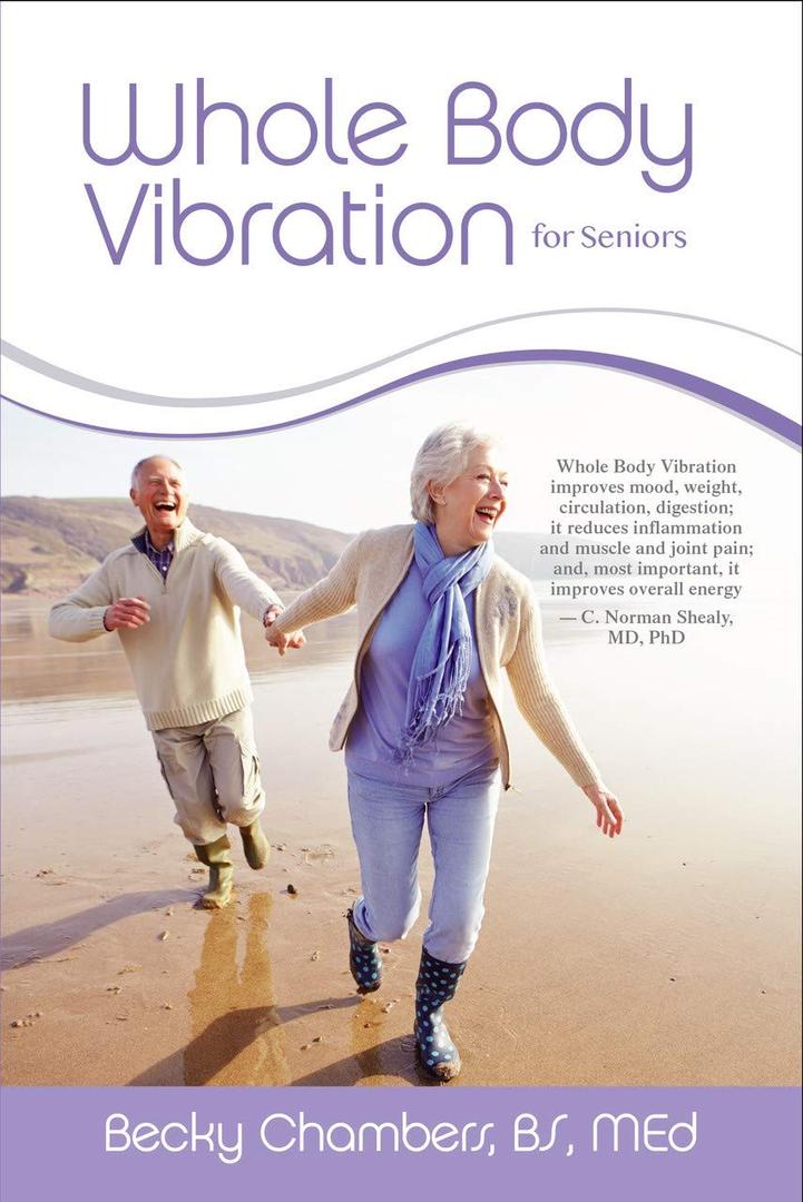 Whole Body Vibration for Seniors (Paperback)